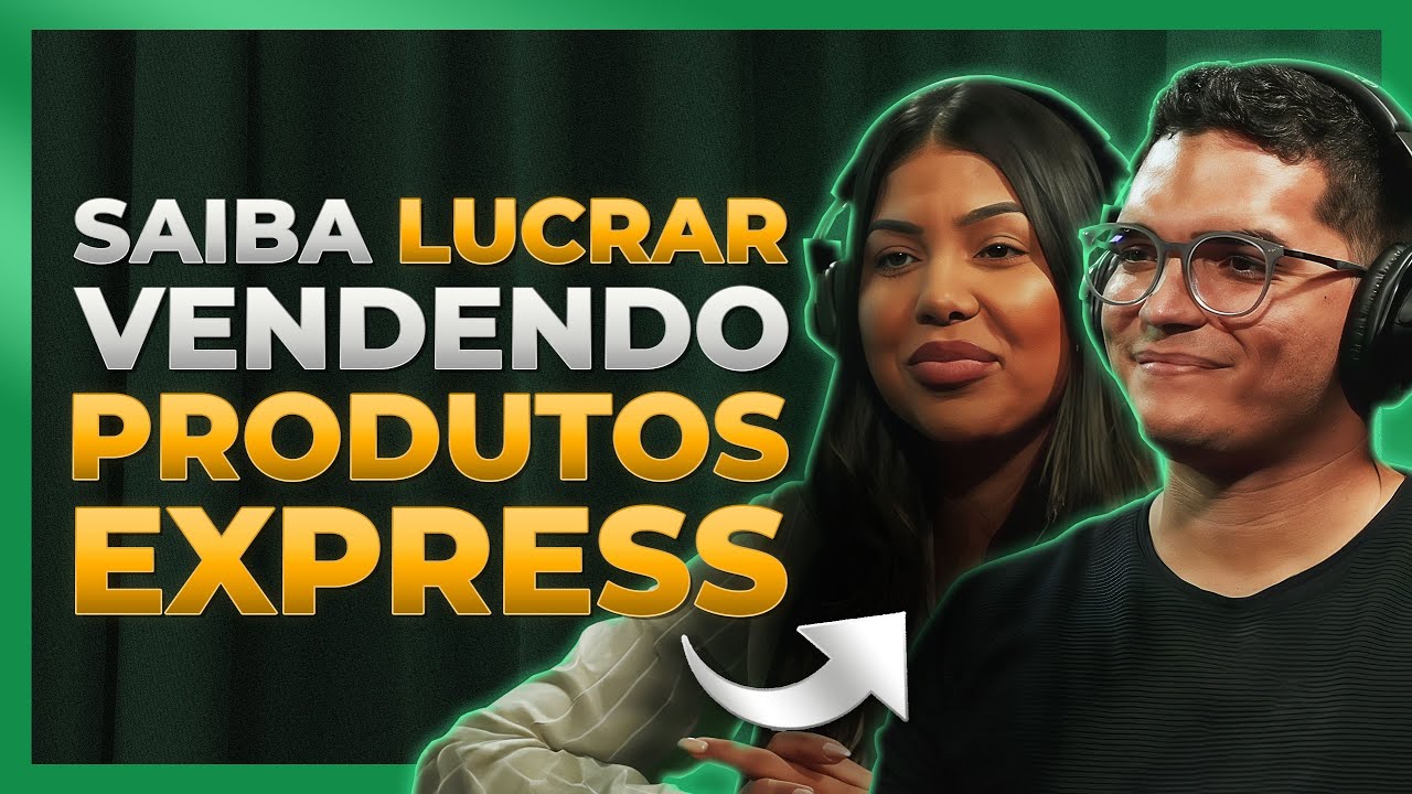 O Que São Produtos Express No Digital | Patrícia Roberta & Alan Fontes - Kiwicast #321