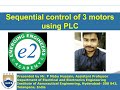 Sequential Control Of 3 Motors Using PLC
