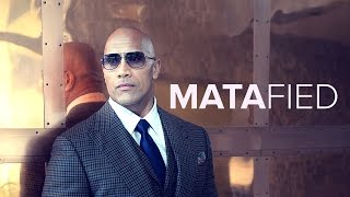MATAFIED: The Style of Dwayne