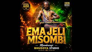 Download lagu Ema Jeli Misombi [  AUDIO] Msambazaji BHUDOYA STUDIO 2026 mp3