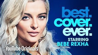 Bebe Rexha Best.Cover.Ever. - Episode 7
