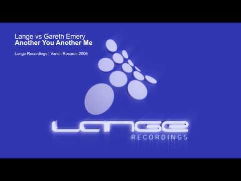 Lange vs Gareth Emery - Another You Another Me (Original Mix)