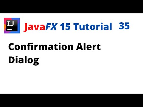 JavaFX 15 Tutorial 35 - Confirmation Alert Dialog