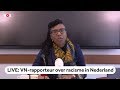 LIVE: VN-rapporteur: Nederlandse regering moet racisme actiever bestrijden