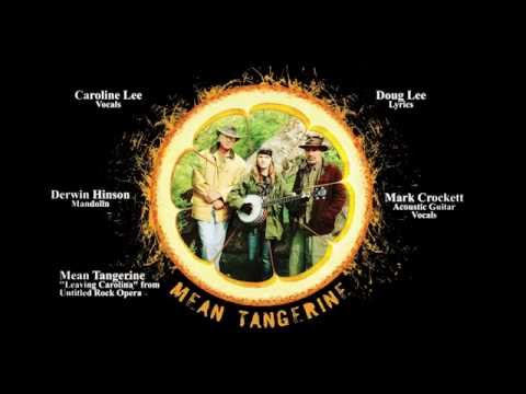 Leaving Carolina - Mean Tangerine