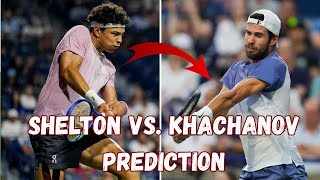 Ben Shelton Vs. Karen Khachanov Toronto Tennis Final BEST BET