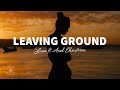 Luca - Leaving Ground (Lyrics) ft. Axel Ehnström