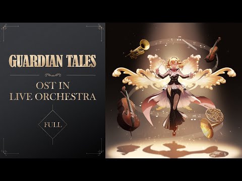 Guardian Tales | OST in Live Orchestra Full Version