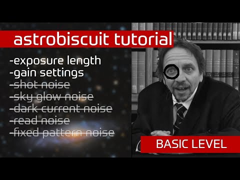 How Long Should my Subs Be? |  Astrophotography Tutorial