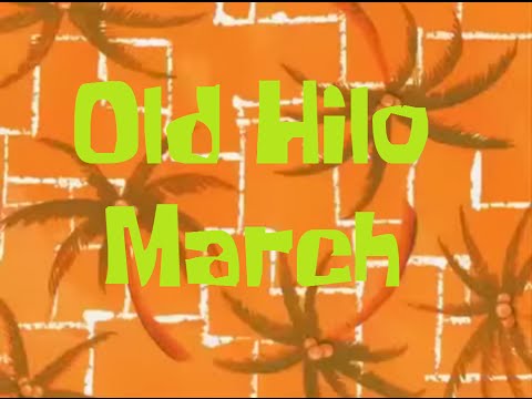 SpongeBob Production Music Old Hilo March