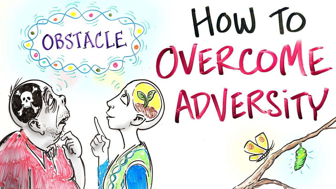 How To Overcome Adversity