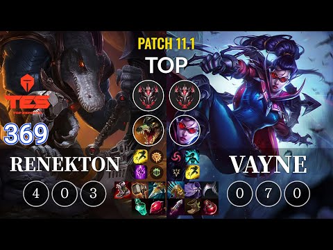 TES 369 Renekton vs Vayne Top - KR Patch 11.1