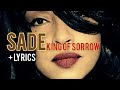 Sade King Of Sorrow Lyrics