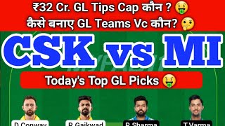 CSK vs MI Team GL Tips 🤑 | CSK vs MI IPL | CSK vs MI Today Match Prediction