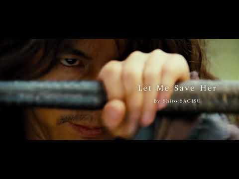 "Let Me Save Her" by Shiro SAGISU ― The Restless 중천 OST.
