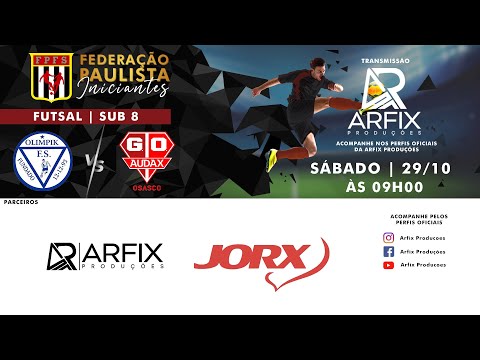 OLIMPIK x AUDAX - FUTSAL SUB 8