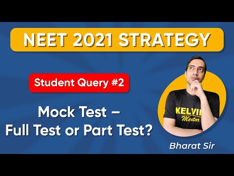 #2 Solution to Student Query - Best Strategy to attempt Mock test of NEET 2021.