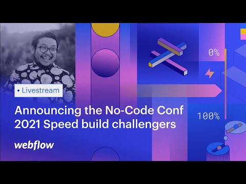 Announcing the No-Code Conf 2021 speed build challengers