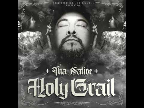 "Tha Native" featuring "Breana Marin" HOLY GRAIL