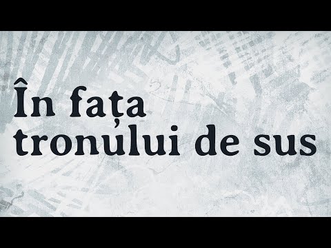 In faţa tronului de sus | Restaurat. Seară de tineret