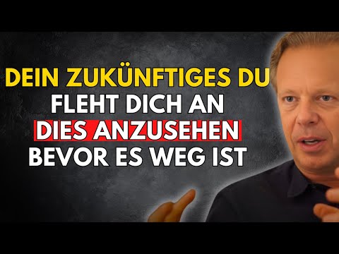 Du wirst dieses Video kurz vor deinem Erwachen finden - Joe Dispenza
