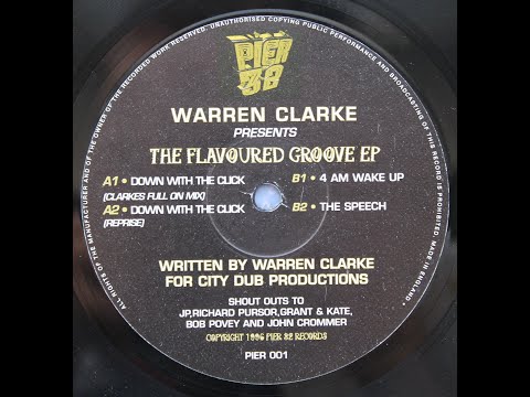 Warren Clarke ‎– The Flavoured Groove EP - Down With The Click (Reprise)