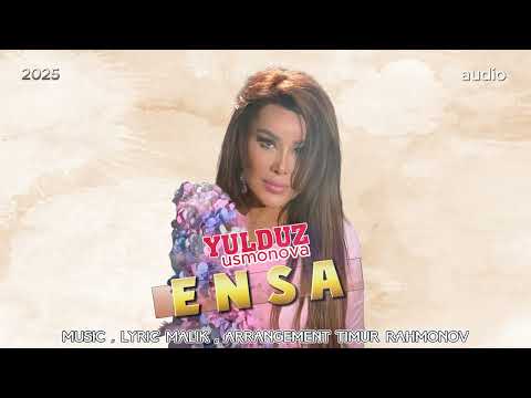 Yulduz Usmonova - Ensa (official audio) #new  #2025