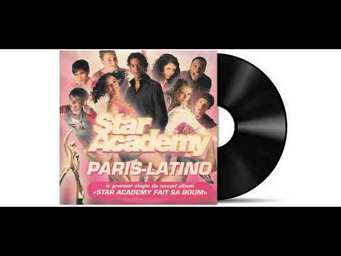 Star Academy 2 - Paris Latino [Audio HD]
