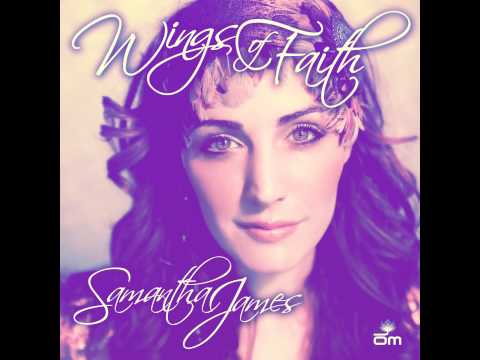 Samantha James - 'Wings of Faith' (Exclusive Song for Japanese Earthquake Relief)
