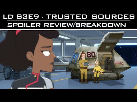 ST: Lower Decks S03E09 - Spoiler Review/Breakdown