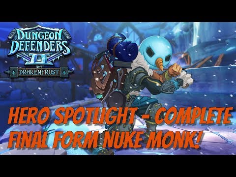 DD2 Hero Spotlight - Final Form Nuke Monk Full Version!