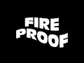 Fire Proof - My King Will Be Kind