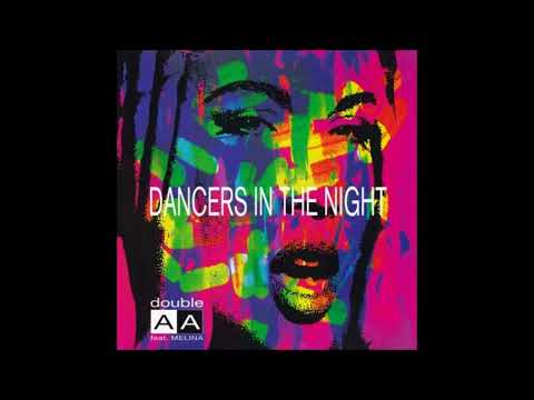 Double AA feat. Melina - Dancers In The Night (Limited Mixture)