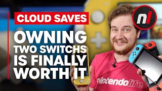 Owning More than One Switch is Finally Worth It - Cloud Saves