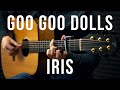 Goo Goo Dolls - Iris - Fingerstyle Guitar Cover
