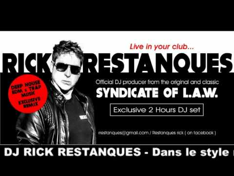 DJ RICK RESTANQUES - Dans le style ragga ( remix )