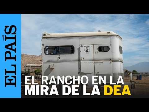 Este es el RANCHO del nuevo JEFE del CJNG en CALIFORNIA | EL PAÍS