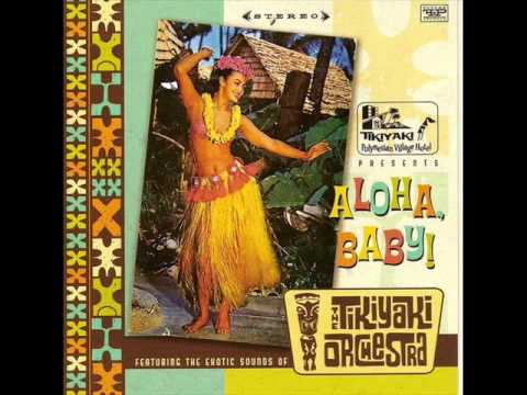 THE TIKIYAKI ORCHESTRA - La Hula Rhumba