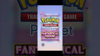 Fantastical Parade (EN) 15/02/2026 #pokemon #pokemoncards #pokemontcg #tcgpocket