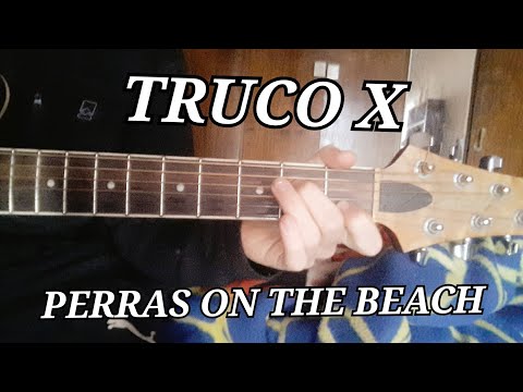 Como tocar Turco X de Perras On The Beach guitarra (FACIL Y RAPIDO)