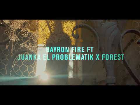 NO QUIERO QUE ME LLOREN OFICIAL REMIX - BAYRON FIRE X JUANKA EL PROBLEMATIK X FOREST