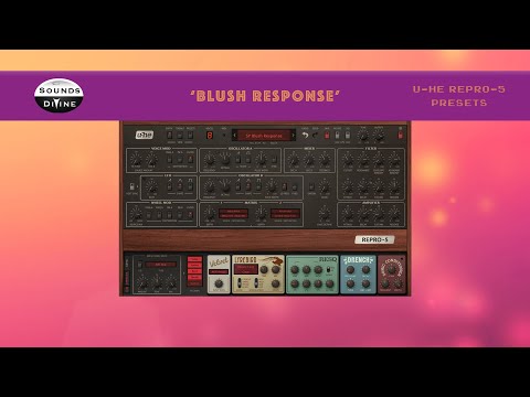 SoundsDivine 'Blush Response' - U-he Repro-5