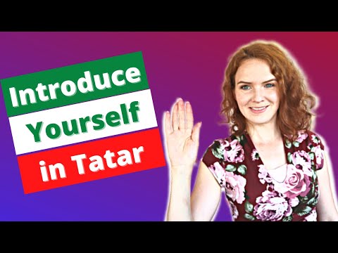 How to Introduce Yourself in TATAR | Tatar lessons for beginners