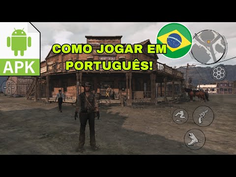 How to play Red Dead Redemption in Portuguese (Brazil) using the Android mobile APK.