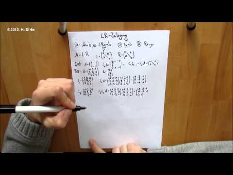 Mathematik - LR-Zerlegung berechnen und Gleichungssystem lösen