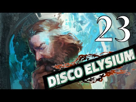 Disco Elysium - Episode 23 [Great Karaoke Catastrophe]
