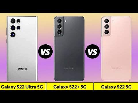 Galaxy S22 Ultra 5G vs Galaxy S22+ 5G vs Galaxy S22 5G