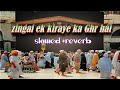 Tearful Emotional Kalam Zindagi Ek Kiraye Ka Ghar Hai Slowed And Reverb