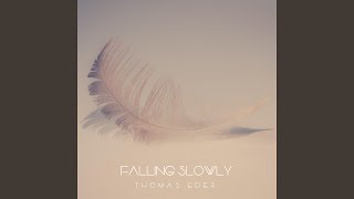 Falling Slowly