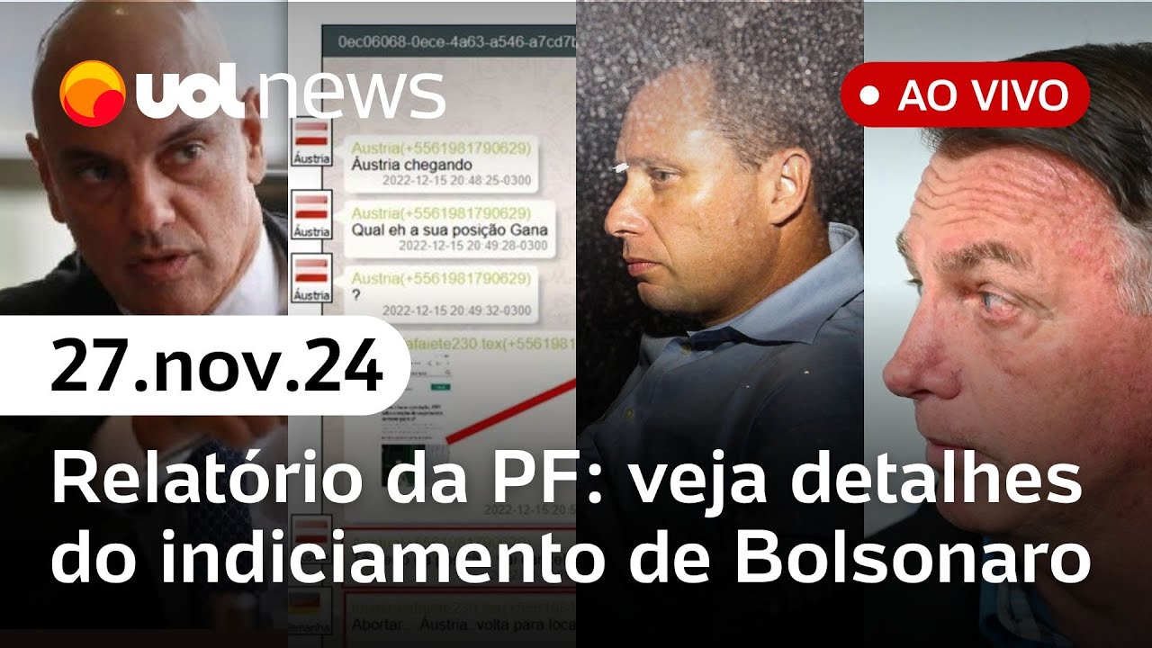 Bolsonaro planejou e atuou em trama golpista, diz relatório da PF: veja análises e mais | UOL News